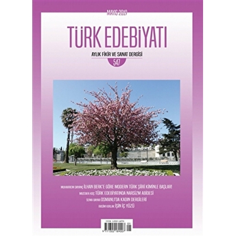 Türk Edebiyatı Dergisi Sayı: 547 Mayıs 2019 Kolektif