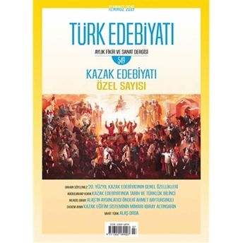 Türk Edebiyatı Dergisi Sayı: 549 Temmuz 2019