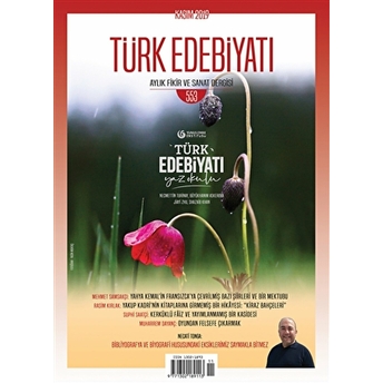 Türk Edebiyatı Dergisi Sayı: 553 Kasım 2019 Kolektif