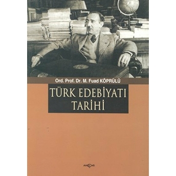 Türk Edebiyatı Tarihi Mehmed Fuad Köprülü