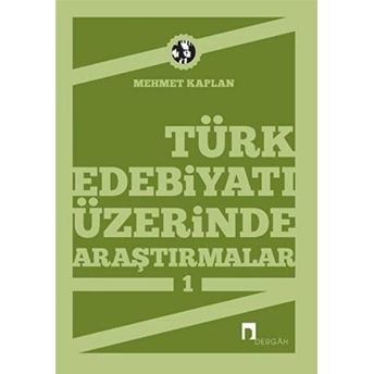 Türk Edebiyatı Üzerinde Araştırmalar-1 Mehmet Kaplan