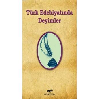 Türk Edebiyatında Deyimler Kolektif