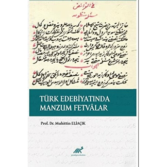 Türk Edebiyatında Manzum Fetvalar Kollektif