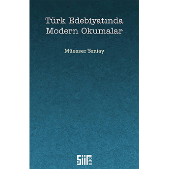 Türk Edebiyatında Modern Okumalar