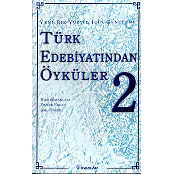 Türk Edebiyatından Öyküler 2 Derleme