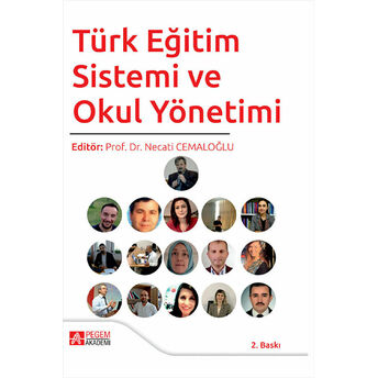 Türk Eğitim Sistemi Ve Okul Yönetimi Kolektif