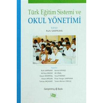 Türk Eğitim Sistemi Ve Okul Yönetimi (Ruhi Sarpkaya) Ali Rıza Erdem