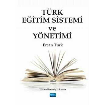 Türk Eğitim Sistemi Ve Yönetimi Ercan Türk