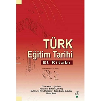 Türk Eğitim Tarihi El Kitabı Kolektif