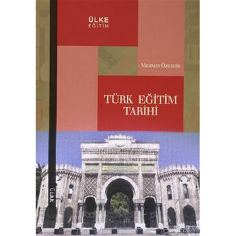 Türk Eğitim Tarihi Mehmet Özgedik