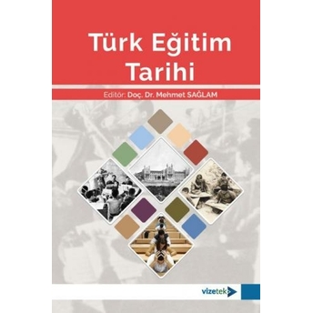 Türk Eğitim Tarihi Mehmet Sağlam