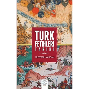 Türk Fetihleri Tarihi