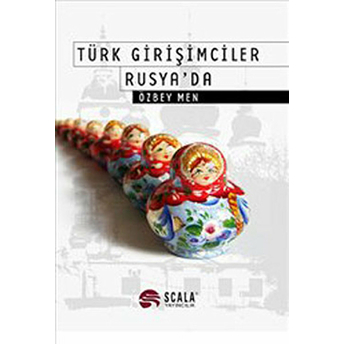 Türk Girişimciler Rusya'da Özbey Men