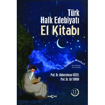 Türk Halk Edebiyatı El Kitabı Abdurrahman Güzel,Ali Torun