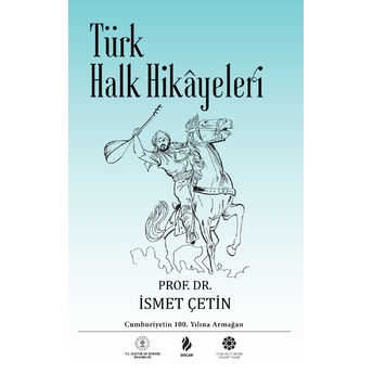 Türk Halk Hikâyeleri Ismail Çetin