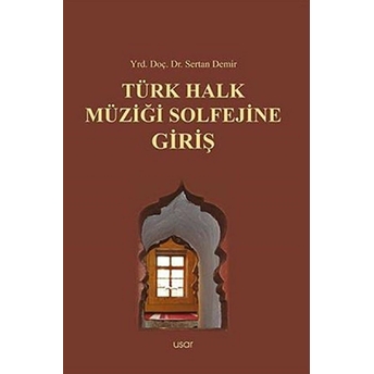 Türk Halk Müziği Solfejine Giriş Sertan Demir