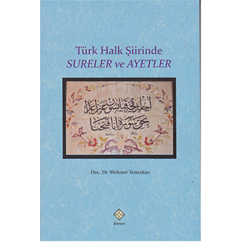 Türk Halk Şiirinde Sureler Ve Ayetler