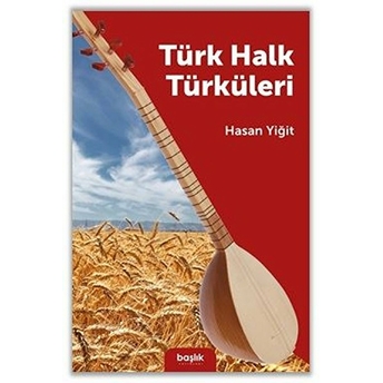 Türk Halk Türküleri Hasan Yiğit