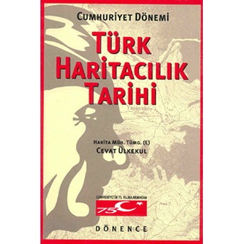 Türk Haritacılık Tarihi-Cevat Ülkekul