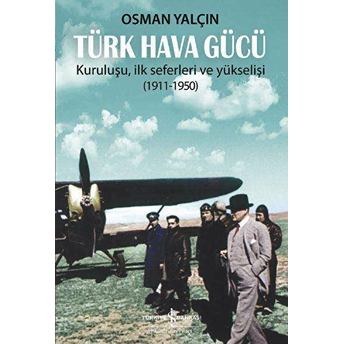 Türk Hava Gücü Osman Yalçın