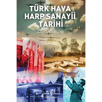 Türk Hava Harp Sanayi Tarihi Osman Yalçın