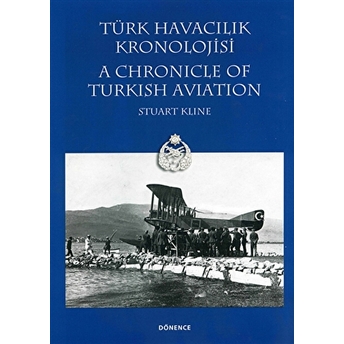 Türk Havacılık Kronolojisi Ciltli Stuart Kline