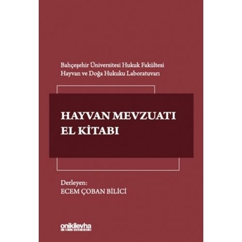 Türk Hayvan Mevzuatı El Kitabı Ecem Çoban Bilici