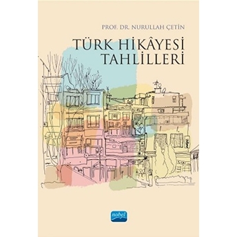 Türk Hikâyesi Tahlilleri