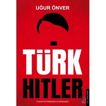 Türk Hitler Uğur Önver