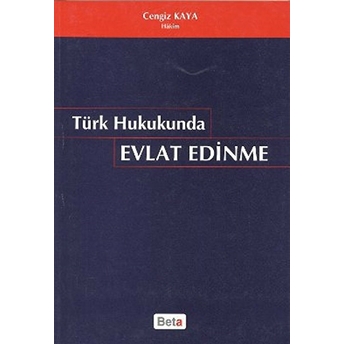 Türk Hukukunda Evlat Edinme