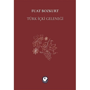 Türk Içki Geleneği Fuat Bozkurt