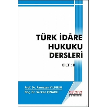 Türk Idare Hukuku Dersleri 2 - Ramazan Yıldırım