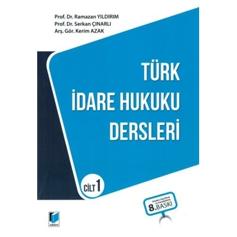 Türk Idare Hukuku Dersleri Cilt 1 Ramazan Yıldırım