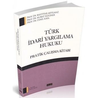 Türk Idari Yargılama Hukuku Pratik Çalışma Kitabı Bahtiyar Akyılmaz