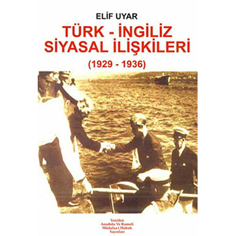 Türk - Ingiliz Siyasal Ilişkileri