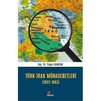 Türk-Irak Münasebetleri (1932-1963) Doç. Dr. Yaşar Canatan