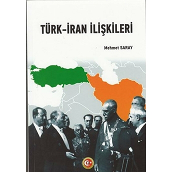 Türk-Iran Ilişkileri Mehmet Saray