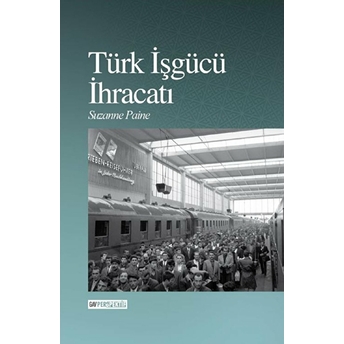 Türk Işgücü Ihracatı Suzanne Paine