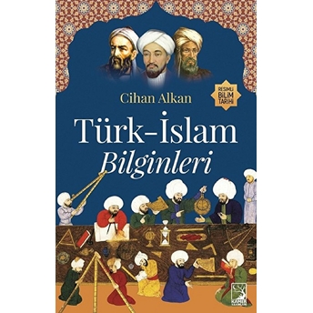 Türk-Islam Bilginleri Cihan Alkan