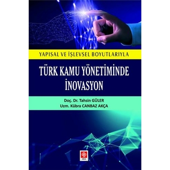 Türk Kamu Yönetiminde Inovasyon Tahsin Güler