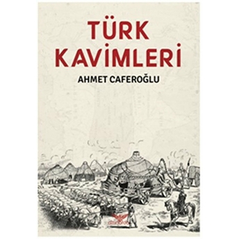 Türk Kavimleri Ahmet Caferoğlu