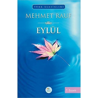 Türk Klasikleri - Eylül Mehmet Rauf