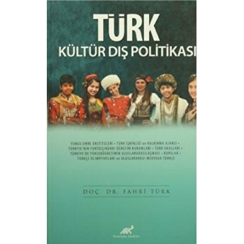 Türk Kültür Dış Politikası Fahri Türk