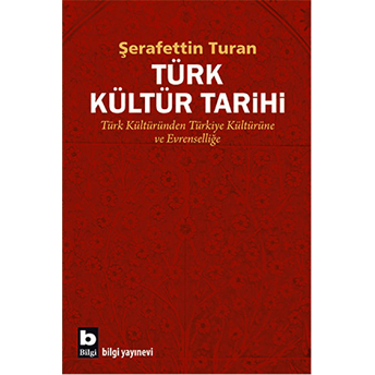 Türk Kültür Tarihi Şerafettin Turan