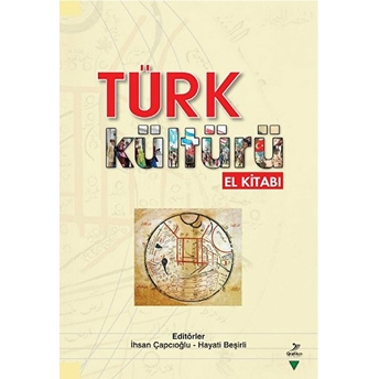 Türk Kültürü El Kitabı Kolektif