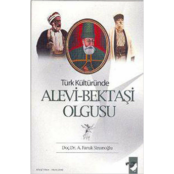 Türk Kültüründe Alevi-Bektaşi Olgusu A. Faruk Sinanoğlu