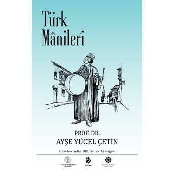 Türk Mânileri Ayşe Yücel Çetin