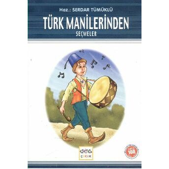 Türk Manilerinden Seçmeler / 100 Temel Eser Kolektif