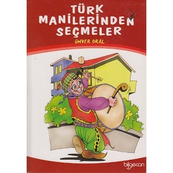 Türk Manilerinden Seçmeler