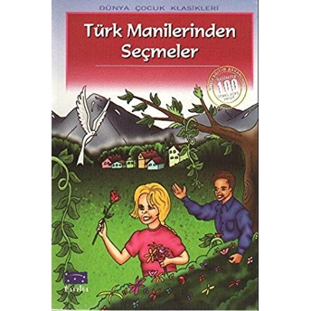 Türk Manilerinden Seçmeler